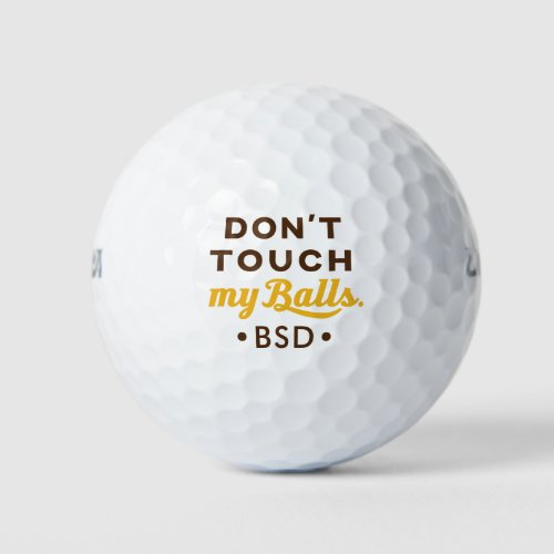 Novelty Funny Guys Golf Ball Initials Dont Touch
