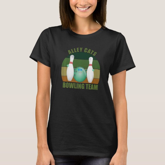 Novelty Funny Ten Pin Bowlers Team Alley Cats Bowl T-Shirt (Front)