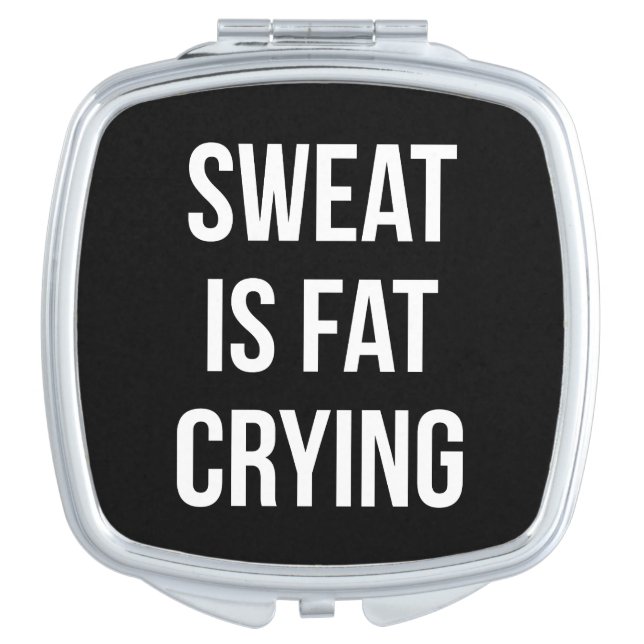 Novelty Gym - Sweat Is Fat Crying - Funny Workout Compact Mirror (Front)