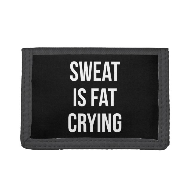 Novelty Gym - Sweat Is Fat Crying - Funny Workout Trifold Wallet (Front)