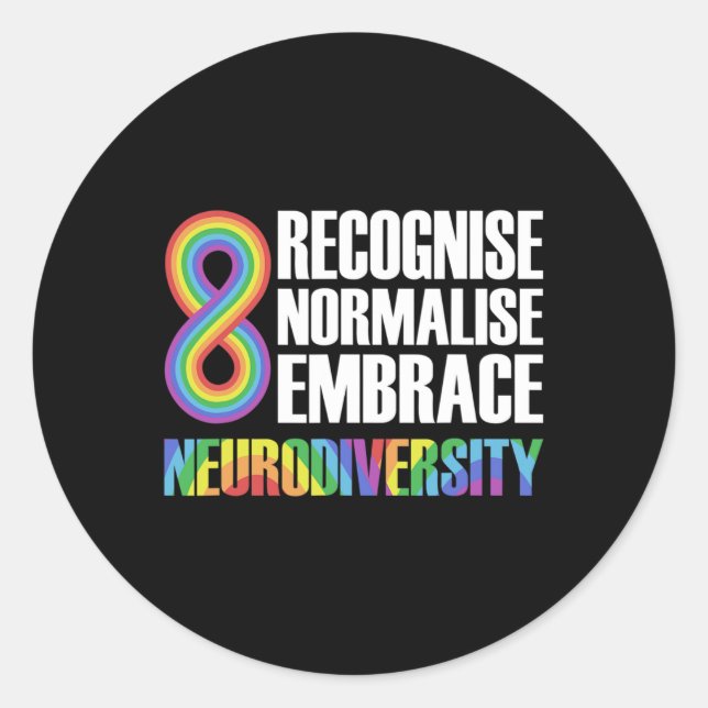 Novelty Neurodiversity Rainbow Infinity Autism Awa Classic Round Sticker (Front)