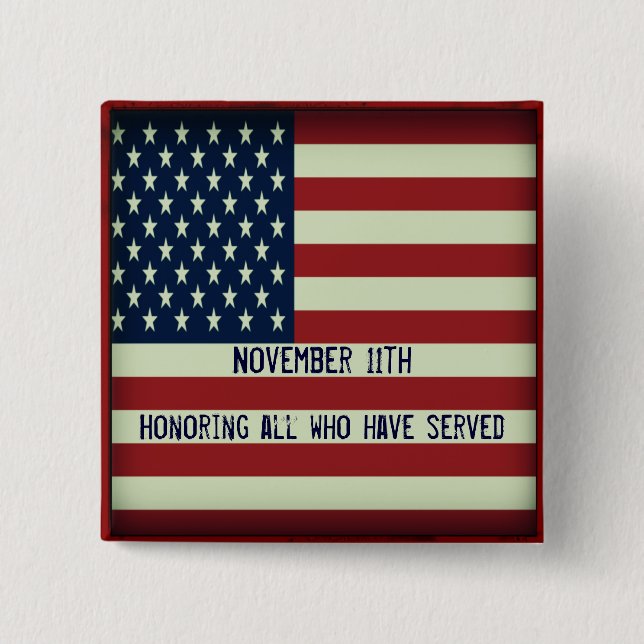 November 11th Button Honoring All Who Have Served (Front)