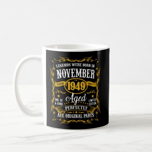 November 1949 71St Birthday Gift 71 Year Old Men W Coffee Mug