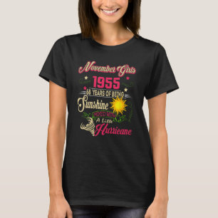 November 1955 68th Birthday November Girl 1955 68  T-Shirt