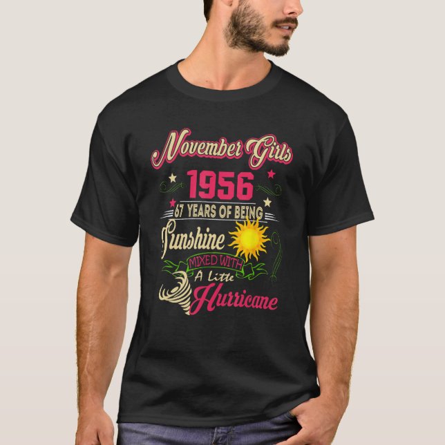 November 1956 67th Birthday November Girl 1956 67  T-Shirt (Front)