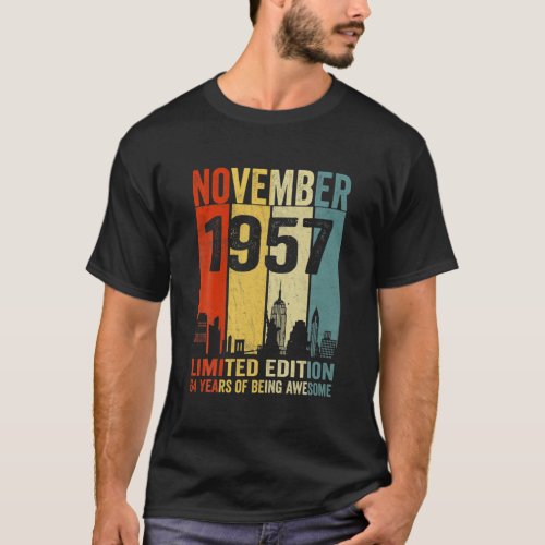 November 1957 Limited Edition 64 Years Of Being Aw T_Shirt