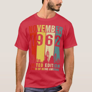 November 1962 Limited Edition 60 Years Of Being Aw T-Shirt
