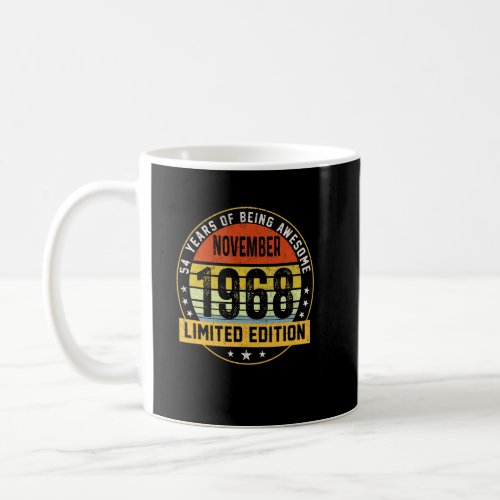 November 1968 54 Year Old 54th Birthday  Coffee Mug