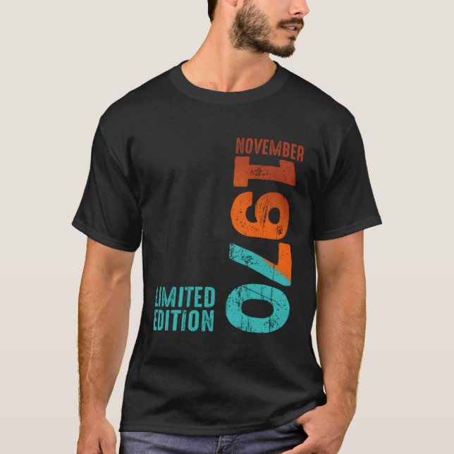 November 1970 Year 1970 1970 1970 Since 1970 T-Shirt (Front)
