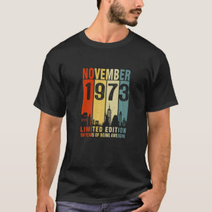 November 1973 50 Years Of Being Awesome Vintage T-Shirt