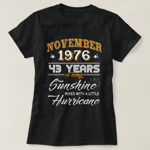 November 1976 Shirt 43rd Anniversary Gifts