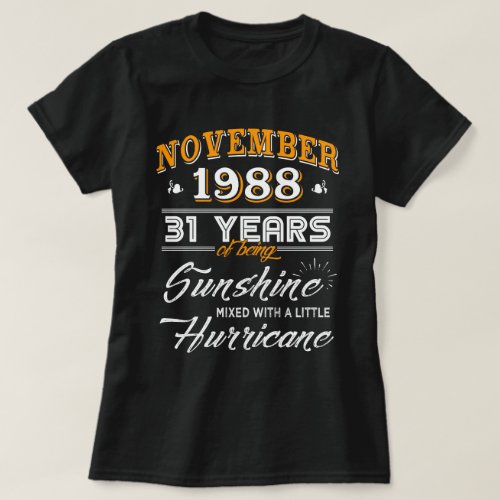 November 1988 Shirt 31st Anniversary Gifts