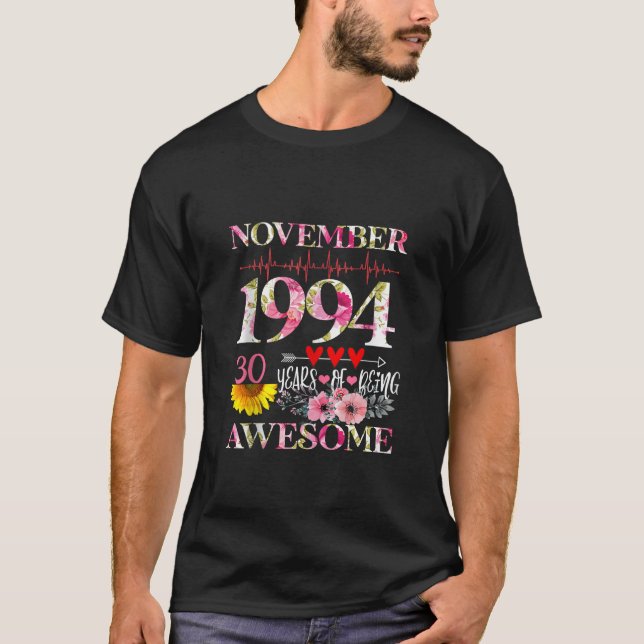November 1994 Floral 30th Birthday 30 Years Of Bei T-Shirt (Front)