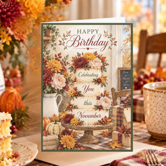November Autumn Birthday Cake Happy Birthday Card