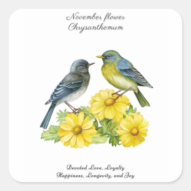 November Birth Month Flower Chrysanthemum Birds Square Sticker (Front)
