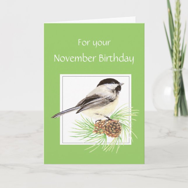 November Birthday, Chickadee, Bird Card (Front)