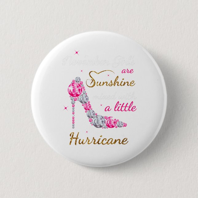 November Birthday Month,girls was born in November Button (Front)