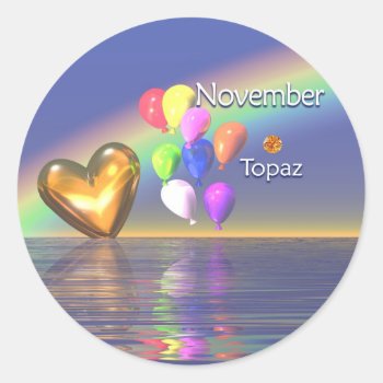 November Birthday Topaz Heart Classic Round Sticker by Peerdrops at Zazzle