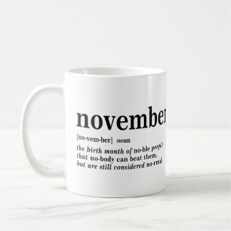 November Definition Coffee Mug
