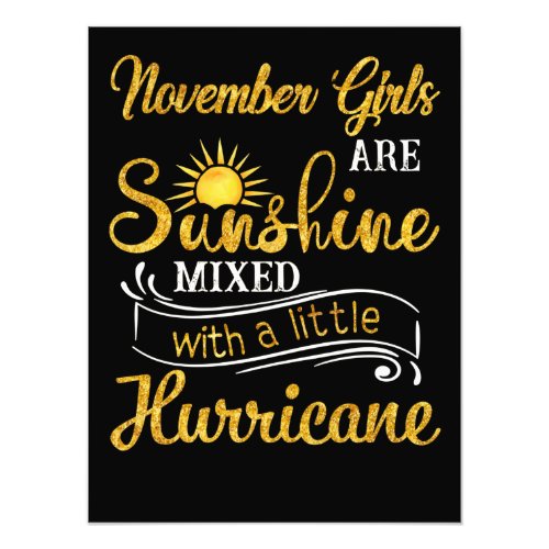 November Girls Are Sunshine Mixed Little Hurricane Photo Print