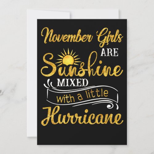 November Girls Are Sunshine Mixed With Hurricane Holiday Card