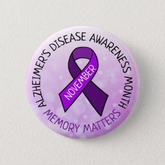 November is Alzheimer's Disease Awareness Month Button
