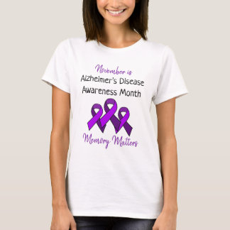 November is Alzheimer's Disease Awareness Month T-Shirt