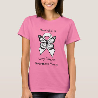 November is Lung Cancer Awareness Month T-Shirt