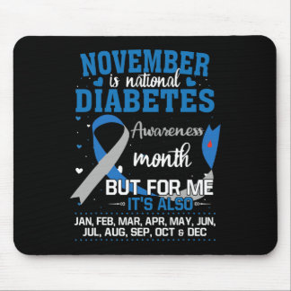November Is National Diabetes Awareness Month  Mouse Pad