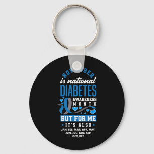 November Is National Diabetes Awareness Month T1D  Keychain