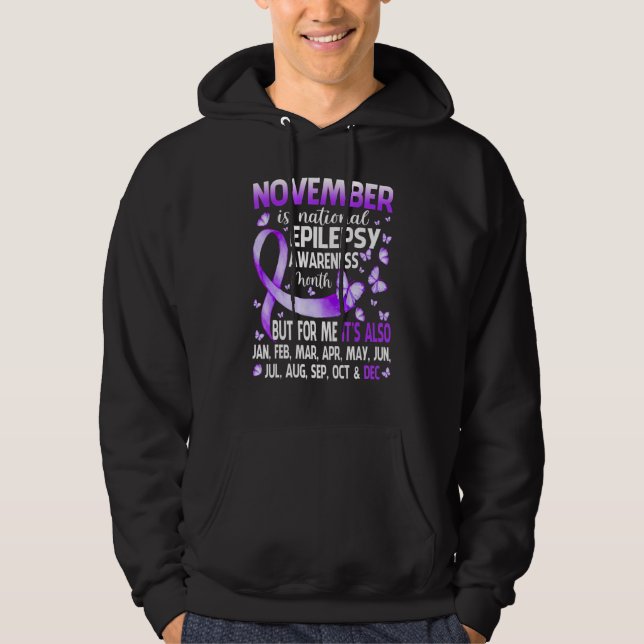 November is the national epilepsy awareness month hoodie (Front)