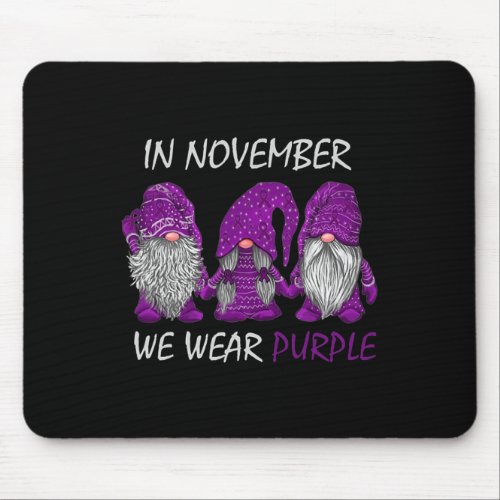 November We Wear Purple _ Alzheimerheimer Awarenes Mouse Pad