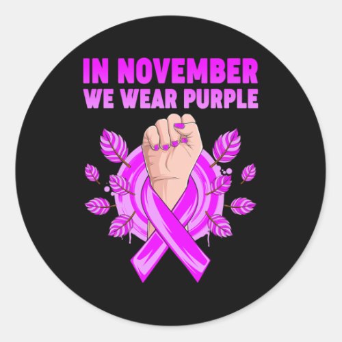 November We Wear Purple Alzheimerheimer Awareness  Classic Round Sticker