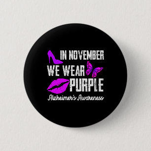 November We Wear Purple Alzheimerheimer´s Awarenes Button