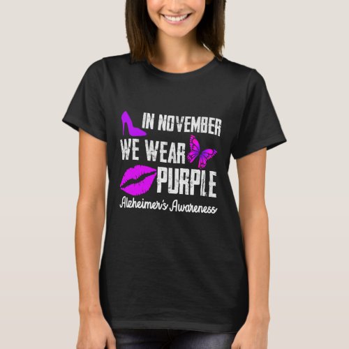 November We Wear Purple Alzheimerheimers Awarenes T_Shirt