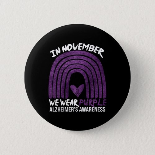 November We Wear Purple Alzheimerheimers Awarenes Button