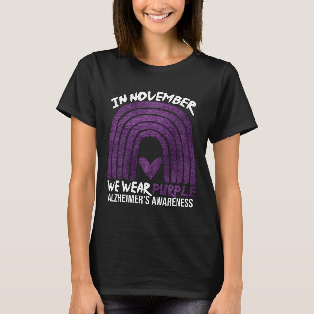 November We Wear Purple Alzheimerheimer's Awarenes T-Shirt (Front)