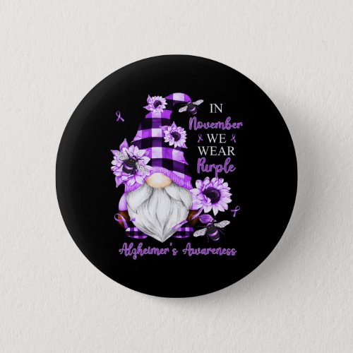 November We Wear Purple Gnomes Alzheimerheimer Awa Button