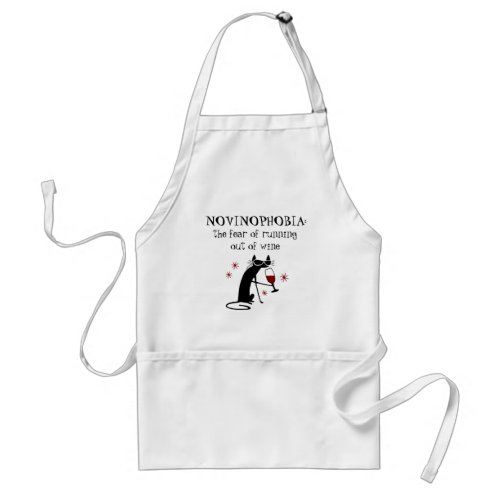 NOVINOPHOBIA Running Out of Wine Quote Adult Apron