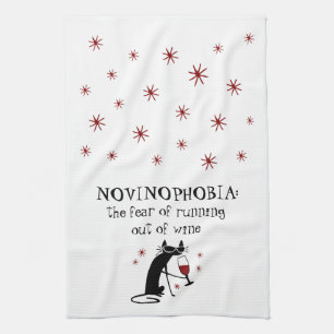 NOVINOPHOBIA Running Out of Wine Quote Kitchen Towel