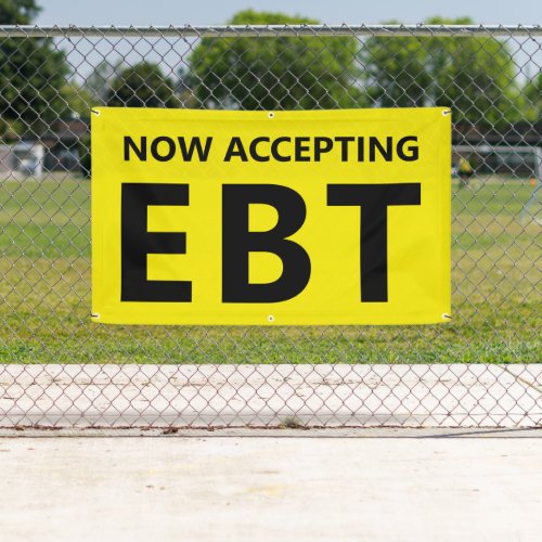 Now Accepting EBT Convenience Store 3 X 5 Foot Banner