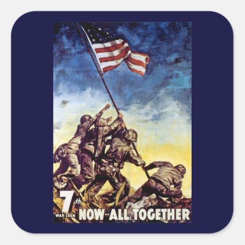 Now All Together  Iwo Jima Square Sticker