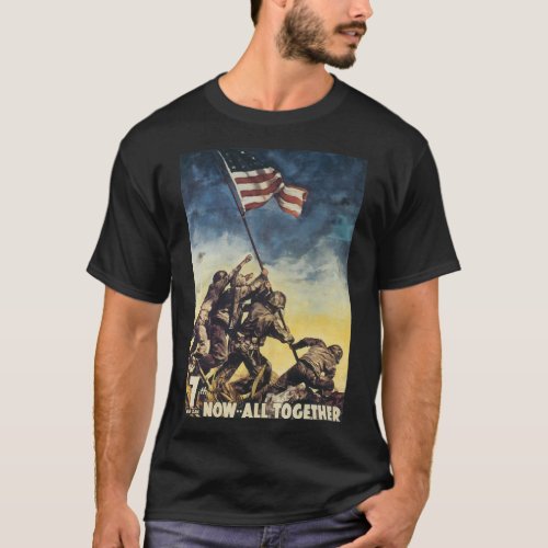 Now All Together World War 2 T_Shirt