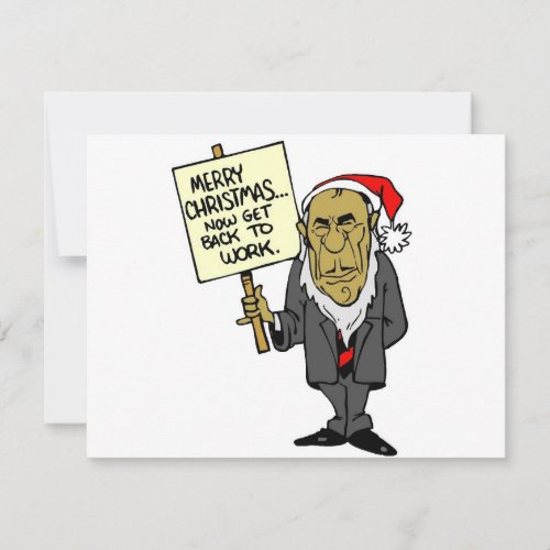 Now Get Back To Work Christmas Boss Holiday Card