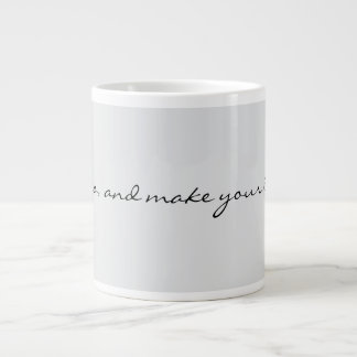 Now Go and Make Your Legend Inspirational Motivati Giant Coffee Mug