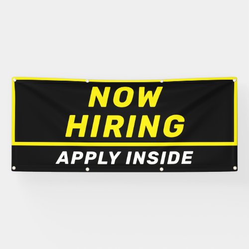 Now Hiring Apply Inside Large Commercial  Banner