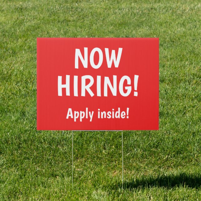 Now Hiring! Apply Inside! Red Sign (Insitu)