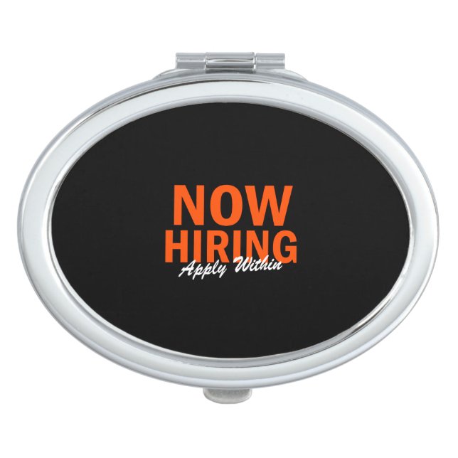 Now Hiring Apply Within Makeup Mirror (Front)