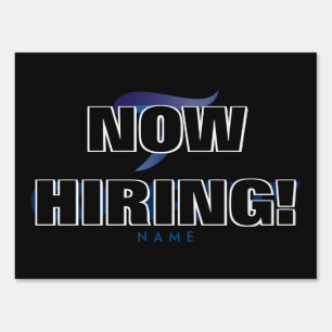 Now Hiring Business Logo Yard Sign v1 Glitch2