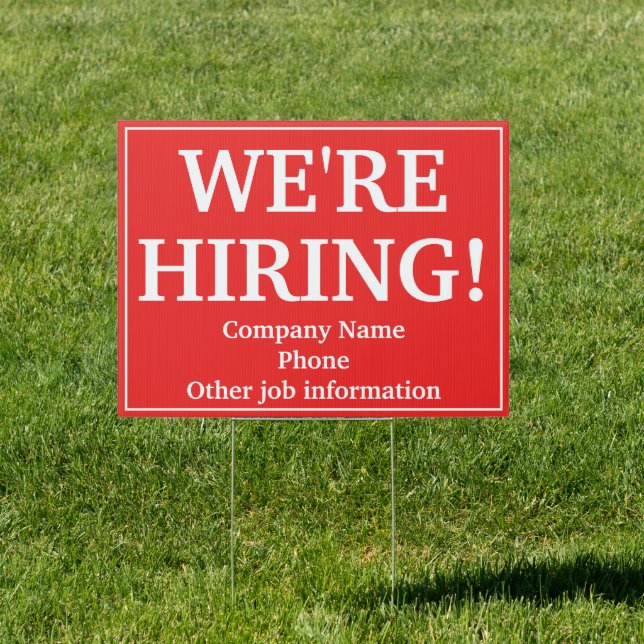 Now Hiring Personalize Bright Red Sign (Insitu)
